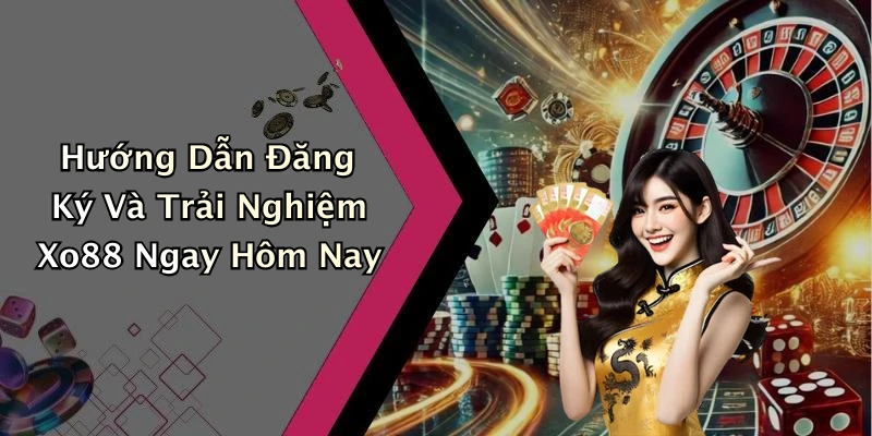 xo88-trai-nghiem-giai-tri-truc-tuyen-tuyet-voi-khong-the-bo-lo